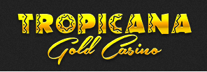 Tropicana Gold Casino Bonus May 3rd