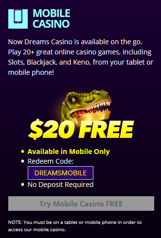 Dreams Mobile Casino Bonus