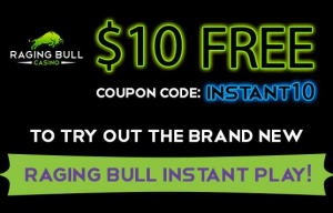 Raging Bull Casino Instant Play Free Bonus