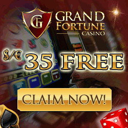 Free Grand Fortune Casino Bonuses