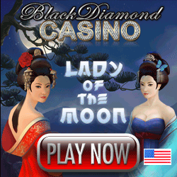Black Diamond Casino New Lady of the Moon Slot Bonuses