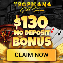 Tropicana Gold Casino Bonus Now Through September 6th