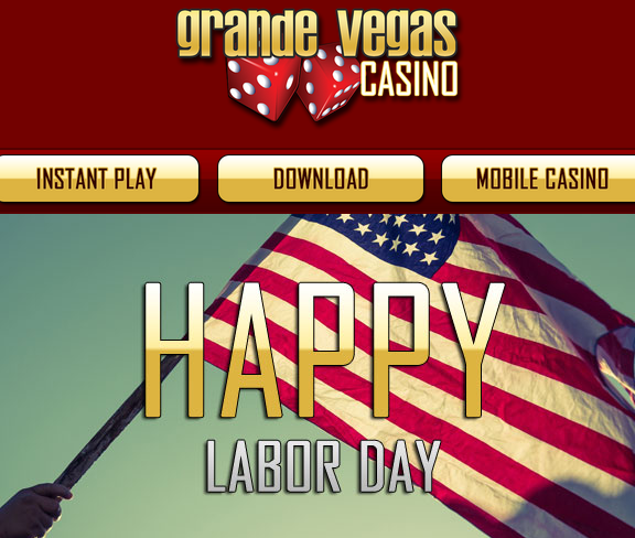 Grande Vegas Casino Labor Day Bonuses 2015