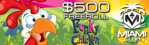 Miami Club Casino Funky Chicken Slot Freeroll