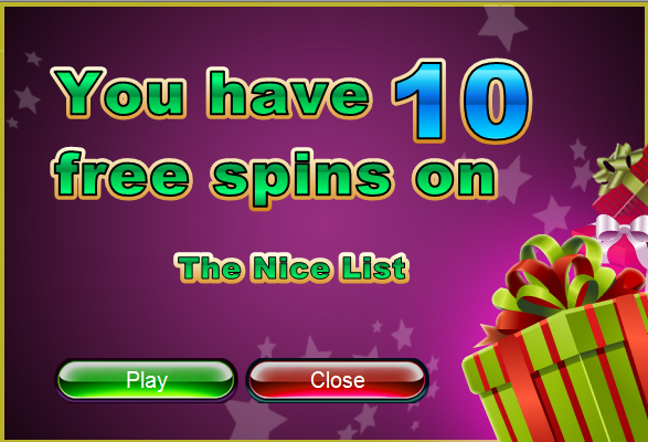 10 Free Spins The Nice List Slot - You have free spins