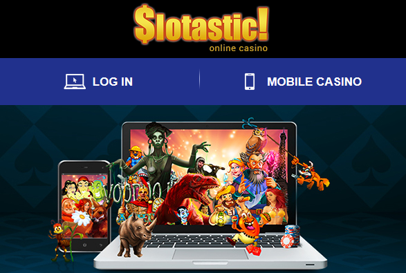 Slotastic Casino Bonuses November 2015