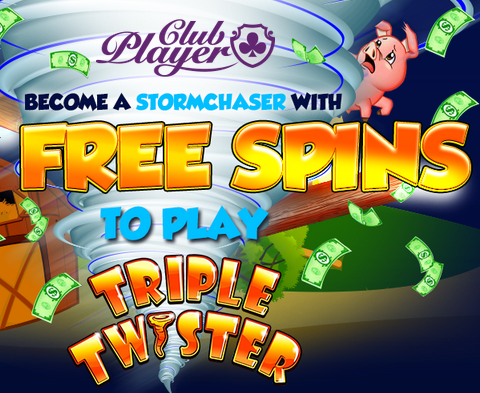 Club Player Casino Triple Twister Slot Free Spins