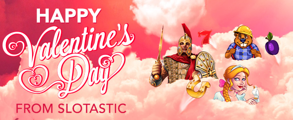 Valentines Day 2016 Free Spins Slotastic Casino