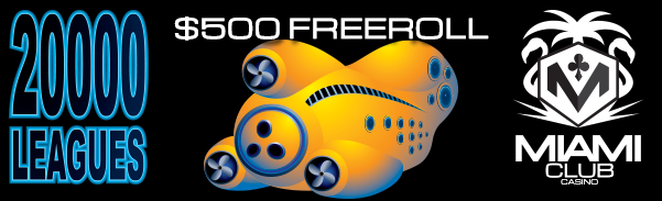 20000 Leagues Slot Freeroll Miami Club Casino