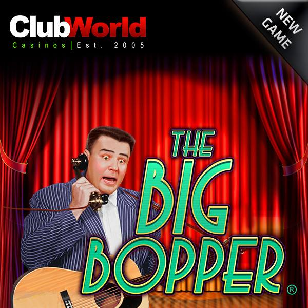 The Big Bopper Slot Club World Casino