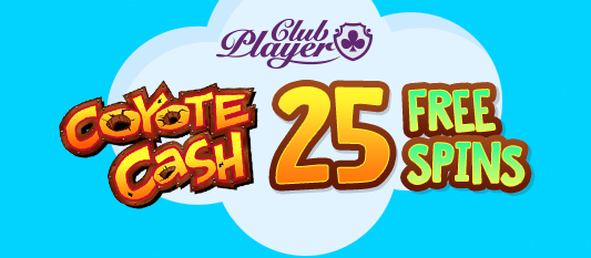 Club Player Casino Coyote Cash Slot Free Spins