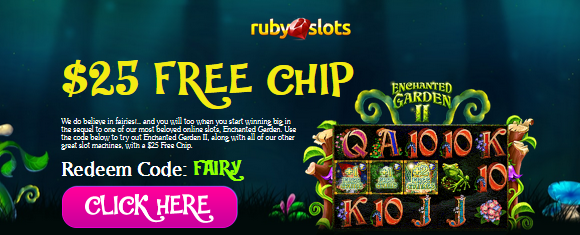 Ruby Slots Casino Enchanted Garden 2 Slot Free Chip