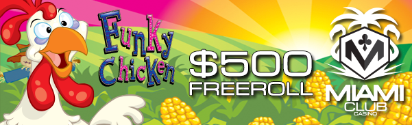 Funky Chicken Slot Freeroll Tournament