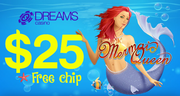 Dreams Casino Mermaid Queen Slot Free Chip