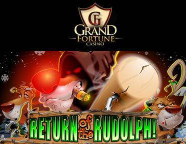 Grand Fortune Casino Return of the Rudolph Slot