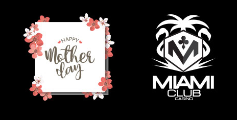 Miami Club Casino Mothers Day 2017 Free Spins