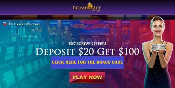 Royal Ace Casino Deposit Bonus