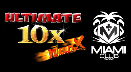 Ultimate 10X Wild Miami Club Casino Slot Bonus