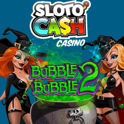 Sloto Cash Casino Bubble Bubble 2 Slot Free Spins