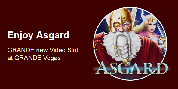 Grande Vegas Casino Asgard Slot Bonuses