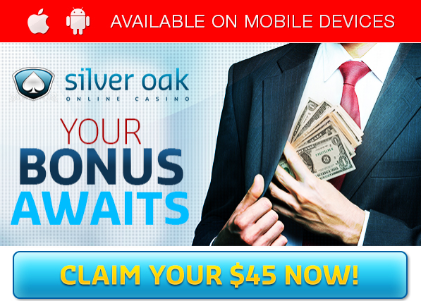 Silver Oak Casino Claim Your Bonus Now 45