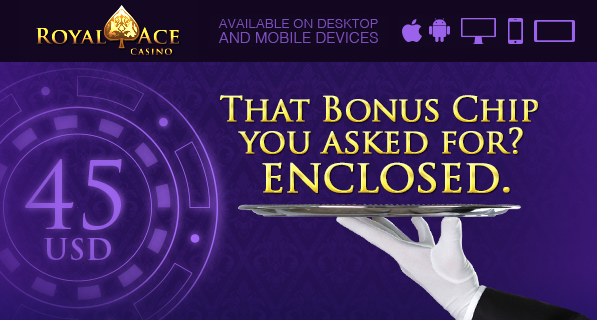 Royal Ace Casino Free Bonus Chip