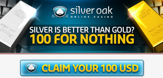 Silver Oak Casino Free 100 No Deposit Bonus