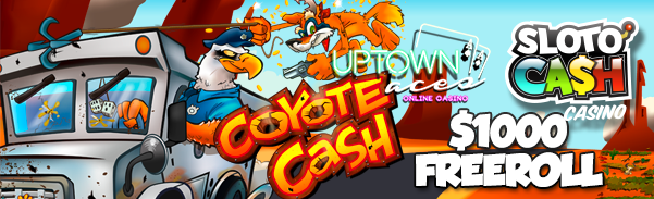 April 2016 Freeroll Tournament Coyote Cash Slot