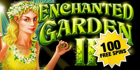 Enchanted Garden II Slot 100 Free Spins