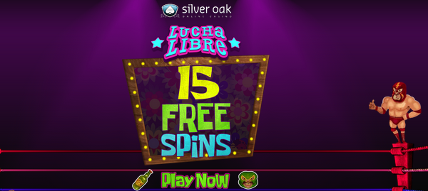 Lucha Libre Slot Free Spins Silver Oak Casino Bonus