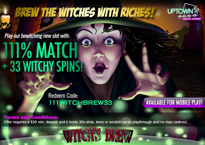 Uptown Aces Casino Witches Brew Slot Bonuses