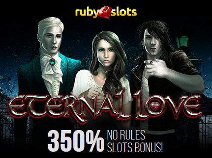 Eternal Love Slot No Rules Bonus Ruby Slots Casino