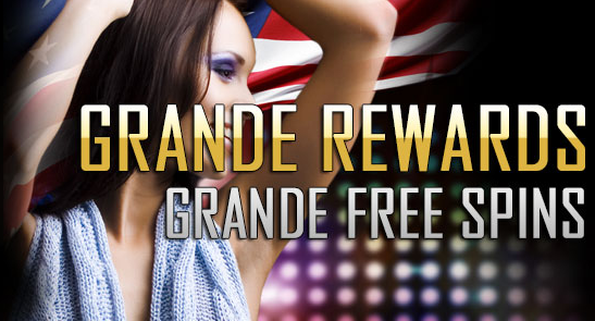 Grande Rewards Grande Free Spins Casino Bonuses