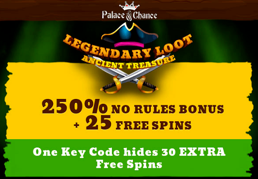 Legendary Loot - Ancient Treasure Bonuses Palace of Chance Casino
