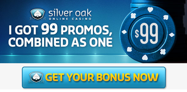 Get Your Silver Oak Casino Bonus Now